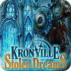 Jogo Kronville: Stolen Dreams