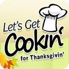 Jogo Let's Get Cookin' for Thanksgivin'