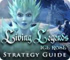 Jogo Living Legends: Ice Rose Strategy Guide