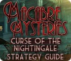 Jogo Macabre Mysteries: Curse of the Nightingale Strategy Guide