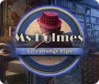 Jogo Ms. Holmes: Five Orange Pips