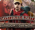 Jogo Mysteries of the Past: Shadow of the Daemon