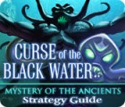 Jogo Mystery of the Ancients: The Curse of the Black Water Strategy Guide