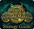 Jogo Mystery of Mortlake Mansion Strategy Guide