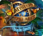 Jogo Mystery Tales: Dealer's Choices