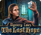 Jogo Mystery Tales: The Lost Hope