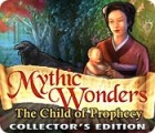 Jogo Mythic Wonders: Child of Prophecy Collector's Edition