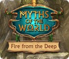 Jogo Myths of the World: Fire from the Deep