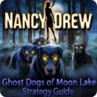 Jogo Nancy Drew: Ghost Dogs of Moon Lake Strategy Guide