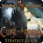 Jogo Nightfall Mysteries: Curse of the Opera Strategy Guide