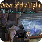 Jogo Order of the Light: The Deathly Artisan