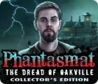Jogo Phantasmat: The Dread of Oakville Collector's Edition