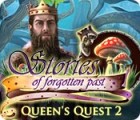 Jogo Queen's Quest 2: Stories of Forgotten Past