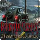 Jogo Redemption Cemetery: O Testemunho do Túmulo