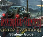 Jogo Redemption Cemetery: Grave Testimony Strategy Guide