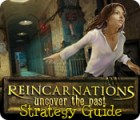 Jogo Reincarnations: Uncover the Past Strategy Guide