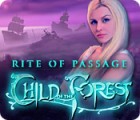 Jogo Rite of Passage: Child of the Forest
