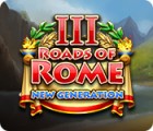 Jogo Roads of Rome: New Generation III