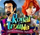 Jogo Royal Trouble: Honeymoon Havoc