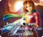 Jogo Samantha Swift and the Fountains of Fate Strategy Guide
