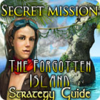 Jogo Secret Mission: The Forgotten Island Strategy Guide