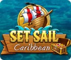 Jogo Set Sail: Caribbean