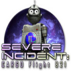 Jogo Severe Incident: Cargo Flight 821