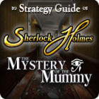 Jogo Sherlock Holmes: The Mystery of the Mummy Strategy Guide