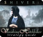 Jogo Shiver: Vanishing Hitchhiker Strategy Guide