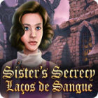 Jogo Sister's Secrecy: Laços de Sangue