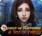 Jogo Spirit of Revenge: A Test of Fire