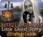 Jogo Spirit Seasons: Little Ghost Story Strategy Guide