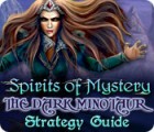 Jogo Spirits of Mystery: The Dark Minotaur Strategy Guide