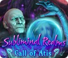 Jogo Subliminal Realms: Call of Atis