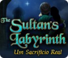 Jogo The Sultan's Labyrinth: Um Sacrificio Real