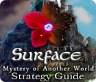 Jogo Surface: Mystery of Another World Strategy Guide