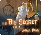 Jogo The Big Secret of a Small Town