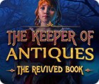 Jogo The Keeper of Antiques: The Revived Book