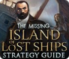 Jogo The Missing: Island of Lost Ships Strategy Guide