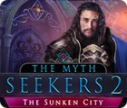 Jogo The Myth Seekers 2: The Sunken City