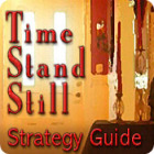 Jogo Time Stand Still Strategy Guide