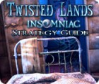 Jogo Twisted Lands: Insomniac Strategy Guide