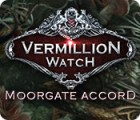 Jogo Vermillion Watch: Moorgate Accord