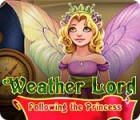 Jogo Weather Lord: Following the Princess