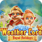 Jogo Weather Lord: Royal Holidays