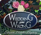 Jogo Wedding Gone Wrong: Solitaire Murder Mystery