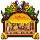 Jogo Westward II: Heroes of the Frontier