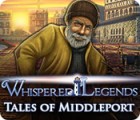 Jogo Whispered Legends: Tales of Middleport