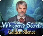 Jogo Whispered Secrets: Golden Silence