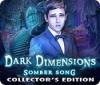 Dark Dimensions: Somber Song Collector's Edition game